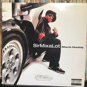 Sir Mix-A-Lot / Mack Daddy US盤LP