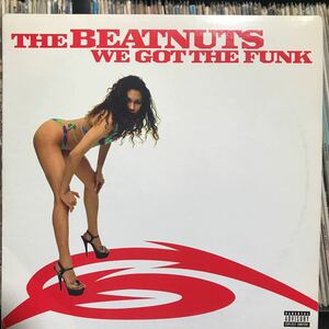 The Beatnuts / We Got The Funk US盤