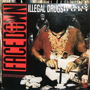 Face Down / Illegal Drugs Really Hurt US盤LP
