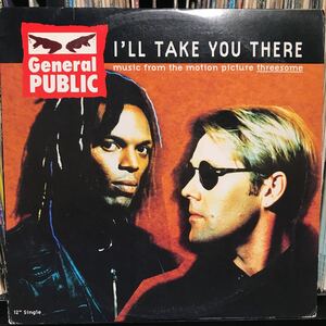 General Public / I'll Take You There US盤