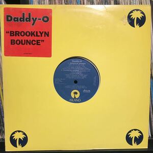 Daddy-O / Brooklyn Bounce USオリジナル盤