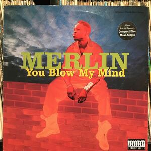 Merlin / You Blow My Mind US盤