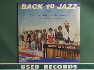 Johnny Otis And His Orchestra ： Back To Jazz LP (( R&B～Blues / 新品 / 落札5点で送料無料