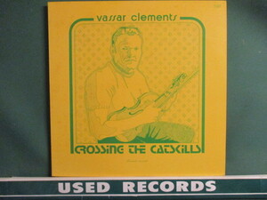 Vassar Clements ： Crossing The Catskills LP (( カントリー Country C&W ブルーグラス Bluegrass / 落札5点で送料無料