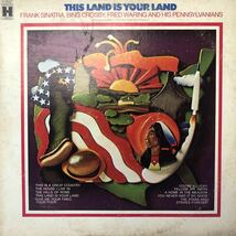 C LP Frank Sinatra&Bing Crosby Fred Waring This Land is Your Land フランクシナトラ ビングクロスビー レコード 5点以上落札で送料無料_画像1