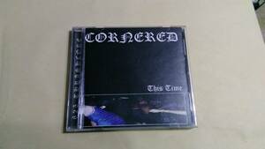 送料込 Cornered - This Time