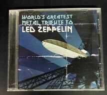 World's Greatest Metal Tribute To Led Zeppelin【レッド・ツェッペリン トリビュート輸入盤】Paul Di'Anno/Mark Slaughter/Phil Lewis_画像1