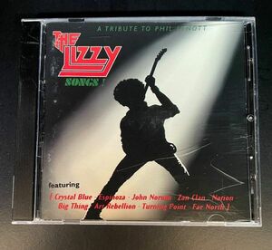 The Lizzy Songs ! (A Tribute To Phil Lynott) シン・リジー Crystal Blue/John Norum/Zan Clan/Turning Point/Nation シン・リジー