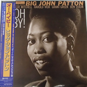 Big John Patton　ビッグ・ジョン・パットン　/　 Oh Baby!　「東芝国内盤」