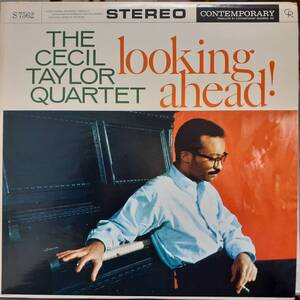 米CONTEMPORARY盤LP！緑金ラベル深溝STEREO！Cecil Taylor Quartet / Looking Ahead! 1959年作の60年代中頃プレス セシル・テイラー