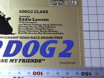 1988 TOP DOG 2 Eddie Lawson ステッカー (143×89mm) トップドッグ エディ ローソン_画像3