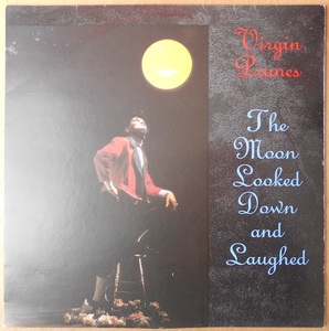 ■中古品■Virgin Prunes ヴァージン・プルーンズ/the moon looked down and laughed(USED LP)