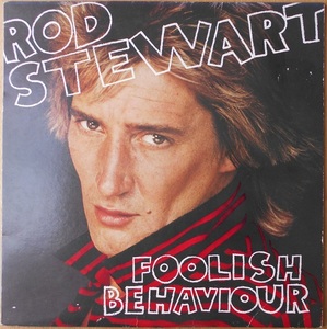 ■中古品■Rod Stewart ロッド・ステュワート/foolish behaviour(USED LP) 見本盤