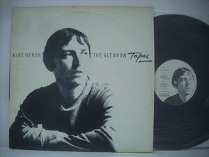 ■ 輸入UK盤 LP 　MIKE HERON / THE GLENROW TAPES マイク・ヘロン グレンロウテープス 未発表1978年録音 1987年盤 ◇r50222