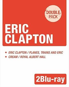 未開封新品/廃盤/Eric Clapton来日記念盤2Blu-ray「プレーンズトレインズ＆ジャパンツアー2014+クリーム/Live at Royal Albert Hall2005」