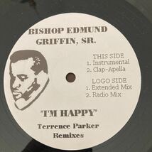 Bishop Edmund Griffin, Sr. I'm Happy (Terrence Parker Remixes/12_画像1