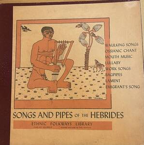 LP Songs And Pipes Of The Hebrides Folkways POLLY HITCHCOCK