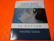 輸入楽譜（コンサーティーナ）Robert Burns Songs for C/G Anglo Concertina: 20 Button　ワンオーナー品　ロバート・バーンズ _画像1