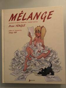 希少本★ Dean YEAGLE イラスト画集 「MELANGE」セクシーガールPLAYBOY プレイボーイHYSTERIC GLAMOUR 洋書