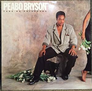 【US盤/Soul, Disco/LP】Peabo Bryson - Take No Prisoners / インナースリーブ付 / 試聴検品済