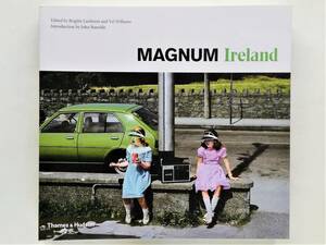 Magnum Ireland　Henri Cartier-Bresson Elliott Erwitt Josef Koudelka Martin Parr John Banville マグナム・フォト アイルランド