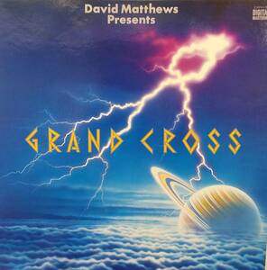 匿名・送料無料！　デイヴィッド・マシューズ/David Matthews　LP　「Grand Cross/グランドクロス」