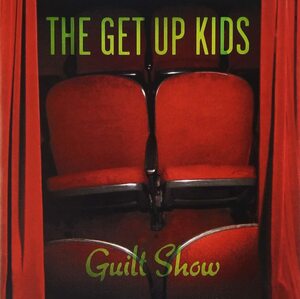 Guilt Show ゲット・アップ・キッズ 輸入盤CD