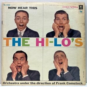 良好!! MONO 6eye 深溝 USオリジナル HI-LO'S Now Hear This (Columbia CL 1023) w/ Frank Comstock ハイ・ローズ '57年発表作