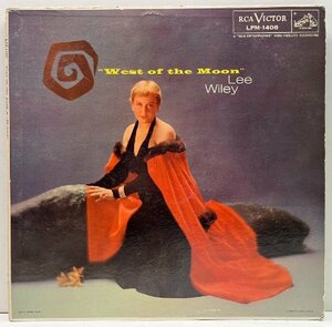 良好盤!! MONO 初版ニッパー 深溝 USオリジナル LEE WILEY West Of The Moon ('57 RCA) 円熟味の増したリー・ワイリーのRCA時代の傑作