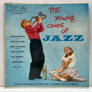 【CLIFFORD BROWN, JOHN WILLIAMSら当時の気鋭ミュージシャンで構成】美再生!! USオリジナル The Young Ones Of Jazz (EmArcy MG 36085)