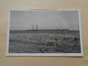 海外絵葉書　アメリカ・カリフォルニア　THE NEW DUMBARTON BRIDGE ダンバートン橋