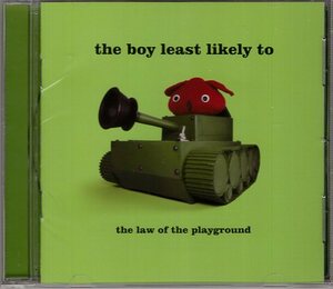 THE BOY LEAST LIKELY TO THE LAW OF THE PLAYGROUND