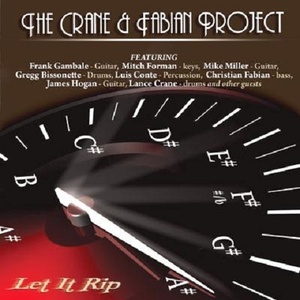 The Crane & Fabian Project　Frank Gambale Let It Rip ザ・クレイン・アンド・ファビアン・プロジェクト　フランク・ギャンバレ 国内盤CD