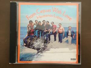 CD/LOS HERMANOS LOPEZ ・From Caguas With Love/【J20】 /中古