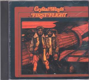 ☆CRYSTAL WINDS(クリスタル・ウィンズ)/First Flight◆82年リリースのシカゴ産のモダン・ソウルの超大名盤◇世界初CD化＆レア・廃盤★