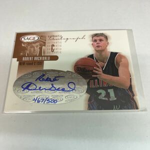 NBA 2002 SAGE auto Bronze Robert Archibald /500