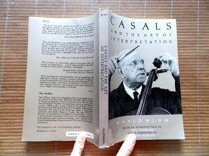 ..　CASALS AND THE ART OF INTERPRETATION (英語洋書)