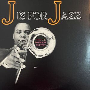 LP■JAZZ/The J.J. Johnson Quintet/J Is For Jazz/SOPU 86/J・J・ジョンソン