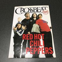 CROSSBEAT FILE vol.1 RED HOT CHILI PEPPERS クロスビート　ファイル1　レッドホットチリペッパーズ_画像1