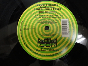 Club Freaks ft. Angel Williams - Looz Control オリジナル原盤 12 アップリフトVocal House 視聴