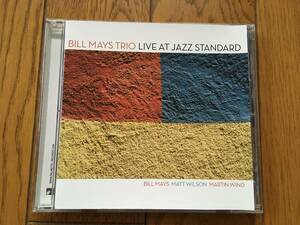 ★ピアノ・トリオ！ビル・メイズ BILL MAYS TRIO ※エルヴィス・コステロのヒットでもお馴染みの「スマイル」も収録