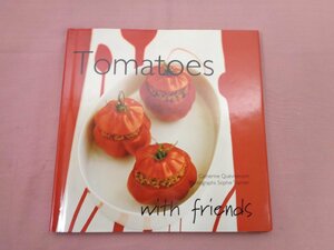 ★洋書『 Tomatoes 』Catherine Quvremont HACHETTE Illustrated UK