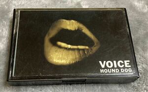 HOUND DOG / VOICE 【カセットテープ】