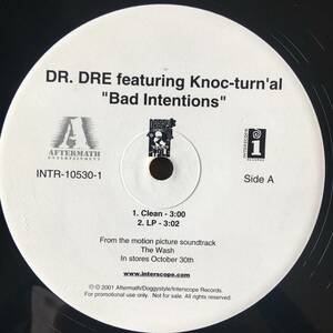 Dr. Dre Featuring Knoc-Turn'al / Bad Intentions　[Aftermath Entertainment, Doggy Style Records, Interscope Records - INTR-10530-1]