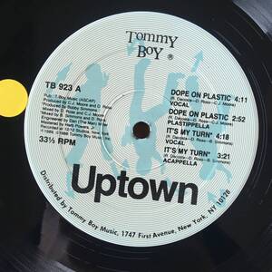 Uptown / Dope On Plastic - It's My Turn　[Tommy Boy - TB 923]