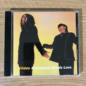 (307)中古CD100円 Vlidge Everybody Needs Love