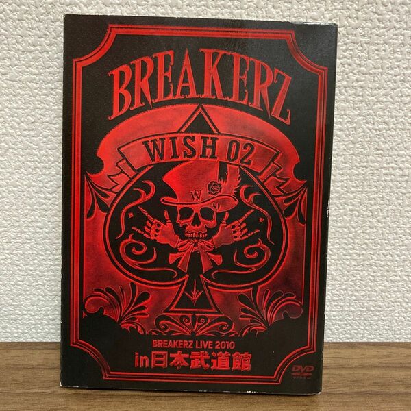 【BREAKERZ LIVE 2010WISH 02in 日本武道館】 