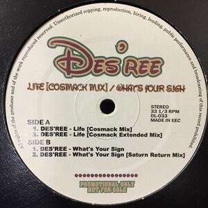 Des'ree２大ヒット曲 激レアRemix！Des'ree / Life (Cosmack Mix), What's Your Sign (Saturn Return Mix)