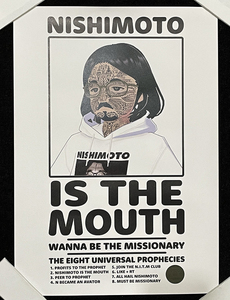 NISHIMOTO IS THE MOUTH ニシモト イズ ザ マウス ポスター 未使用