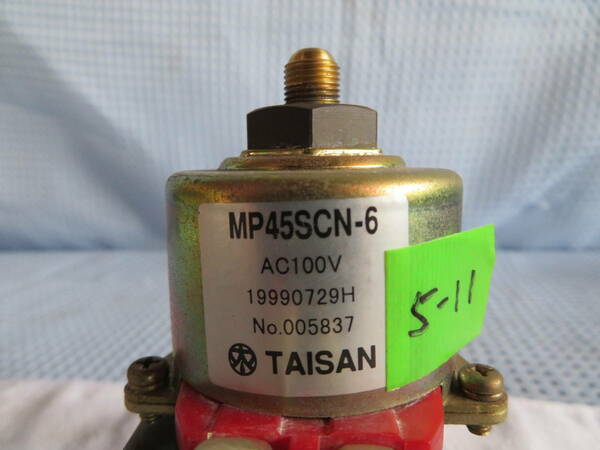  電磁ポンプMP45SCN-6　5*11ジャンク /タイサン/灯油ボイラー/　中古品　動作確認済　TAISAN/　中古部品 05..02..01